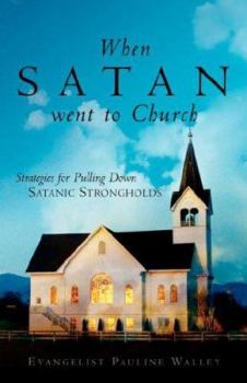 Paperback When Satan Went to Church Book