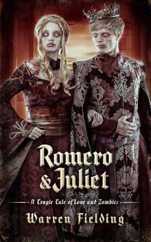 Paperback Romero and Juliet: A Tragic Tale of Love and Zombies Book