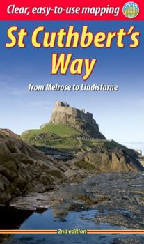 Spiral-bound St Cuthberts's Way: From Melrose to Lindisfarne with High-Level Option Over the Cheviot Book