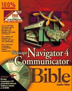 Paperback Netscape Navigator 4 and Communicator Bible: With CDROM [With Netscape Navigator, Helper Apps, Plug-Ins] Book