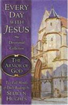 Paperback The Every Day with Jesus: The Armor of God Book
