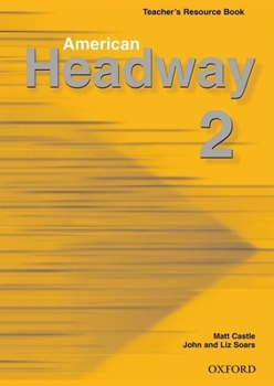 Paperback American Headway 2 Teacher's Resource Book