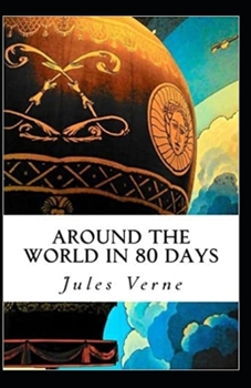 Paperback Around the World in Eighty Days Annotated Book