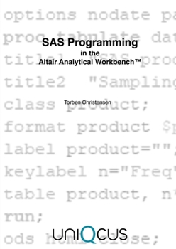 Paperback SAS Programming in the Altair Analytical Workbench Book