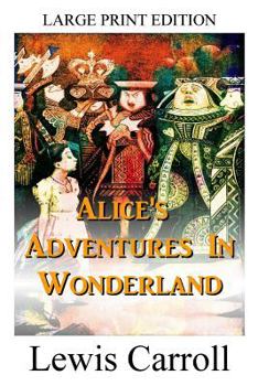 Alice’s Adventures in Wonderland