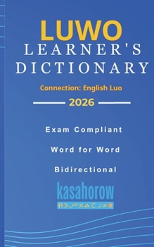 Paperback Luwo Learner's Dictionary: Luwo-English, English-Luwo Book