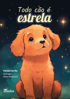 Paperback Todo cão é estrela [Portuguese] Book