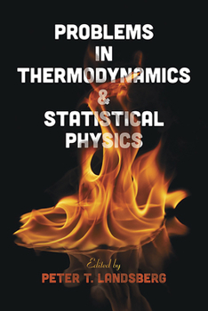 Paperback Problems in Thermodynamics & Statistical Physics Book