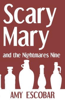 Paperback Scary Mary and the Nightmares Nine Book