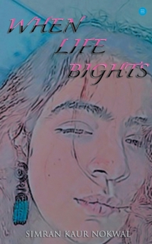 Paperback When Life Bights Book