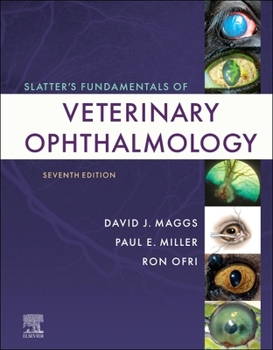 Hardcover Slatter's Fundamentals of Veterinary Ophthalmology Book