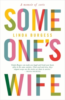 Paperback Someone's Wife: A Memoir of Sorts Book