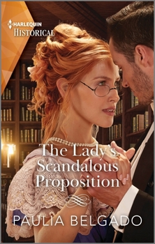 Mass Market Paperback The Lady's Scandalous Proposition Book