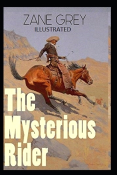 The Mysterious Rider Illustrated