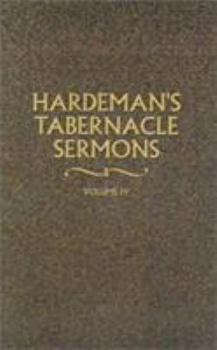 Paperback Hardeman's Tabernacle Sermons Volume IV Book