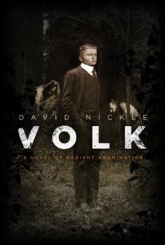 Paperback Volk: A Novel of Radiant Abomination Book