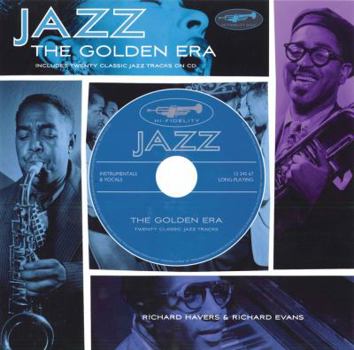Hardcover Jazz: The Golden Era [With CD (Audio)] Book