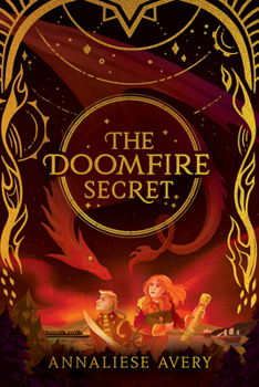 Hardcover The Doomfire Secret (Celestial Mechanism Cycle #2) Book