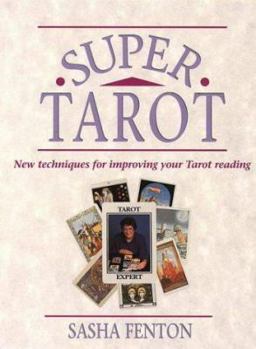 Paperback Supertarot: New Techniques for Improving Your Tarot Reading Book