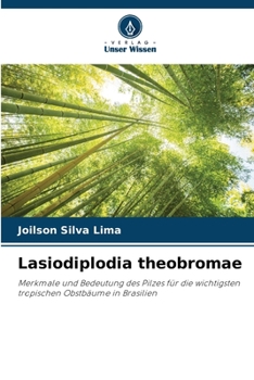 Lasiodiplodia theobromae (German Edition)