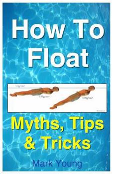 Paperback How To Float Book