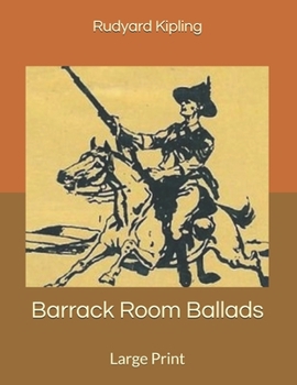 Paperback Barrack Room Ballads: Large Print Book