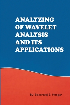 Paperback Analyzing of WAVELET AND ITS applications Book