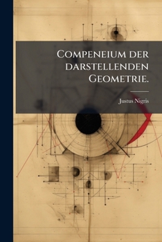 Paperback Compeneium der darstellenden Geometrie. [German] Book