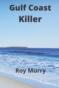 Paperback Gulf Coast Killer Book