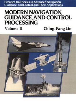 Paperback Modern Navigation, Guidance, and Control Processing Book