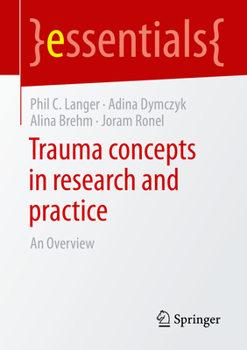 Paperback Trauma Concepts in Research and Practice: An Overview Book