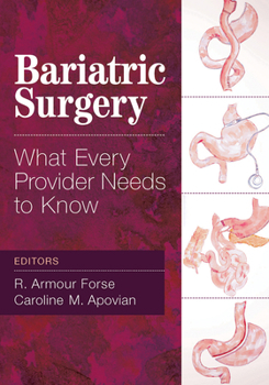 Paperback Bariatric Surgery: What Every Provider Needs to Know Book