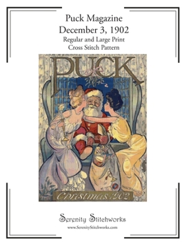 Puck Magazine, December 3, 1902 Cross Stitch Pattern: Regular and Large Print Cross Stitch Pattern