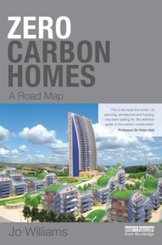 Paperback Zero-Carbon Homes: A Road Map Book