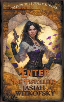 Paperback Enter the Pistollera Book