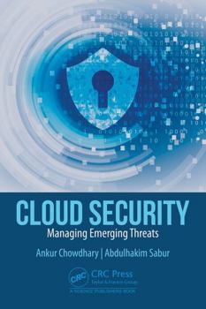 Hardcover Cloud Security: Managing Emerging Threats Book