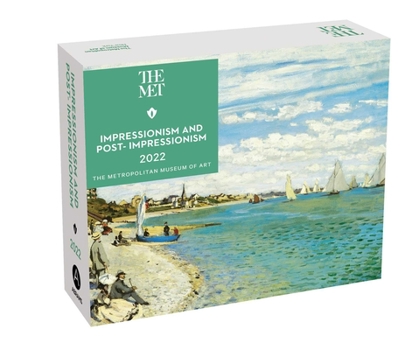 Calendar Impressionism and Post-Impressionism 2022 Day-To-Day Calendar Book