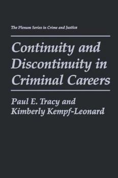 Paperback Continuity and Discontinuity in Criminal Careers Book