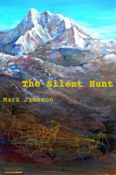Paperback The Silent Hunt Book