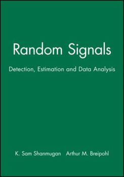 Paperback Random Signals: Detection, Estimation and Data Analysis Book