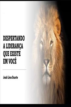 Paperback Despertando a Lideran?a que Existe em Voc? [Portuguese] Book