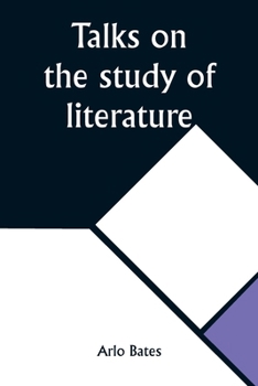 Paperback Talks on the study of literature Book