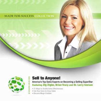 Audio CD Sell to Anyone! Lib/E: America's Top Sales Experts on Becoming a Selling Superstar Book