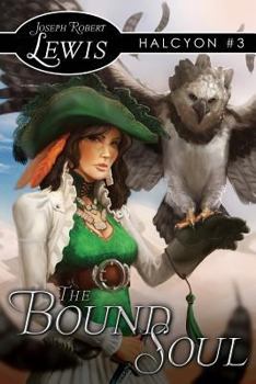 Paperback The Bound Soul: Halcyon Book