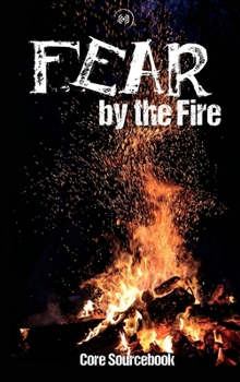 Hardcover FEAR By The Fire Book