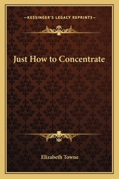 Paperback Just How to Concentrate Book