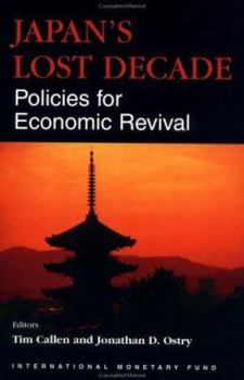 Paperback Japan's Lost Decade: Policies for Economic Revival Book