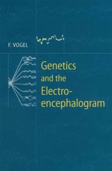 Paperback Genetics and the Electroencephalogram Book