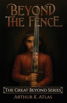 Beyond the Fence (The Great Beyond Series)