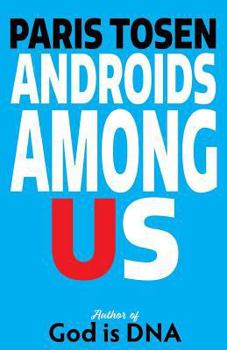 Paperback Androids Among Us Book
